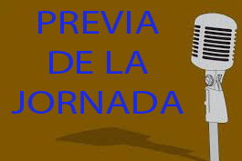 Previa de la Jornada